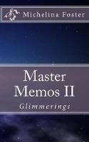 Master Memos II
