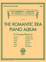 The Romantic Era Piano Album