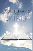 Tough Lessons from the Bible