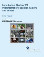 Longitudinal Study of ITS Implementation