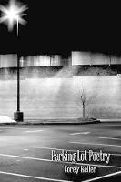 Parking Lot Poetry