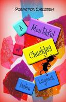 A Mouthful of Chuckles