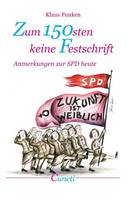 Zum 150sten keine Festschrift