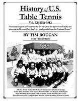 History of U.S. Table Tennis Volume 11