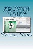 How to Write a Great Script with Final Draft 9