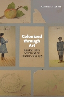 Colonized Through Art
