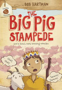 The Big Pig Stampede (Goat Boy Chronicles)