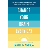 Change Your Brain Every Day