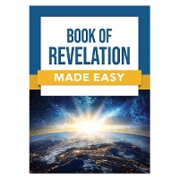 Book of Revelation Made Easy