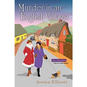 Murder in an English Village (Beryl and Edwina Mystery): 1