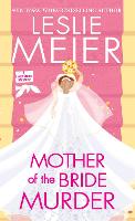 Mother of the Bride Murder