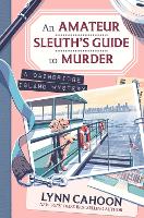 Amateur Sleuth’s Guide to Murder, An