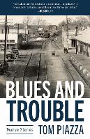 Blues and Trouble