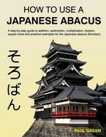 How To Use A Japanese Abacus