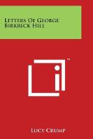 Letters Of George Birkbeck Hill