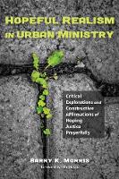 Hopeful Realism in Urban Ministry