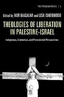 Theologies of Liberation in Palestine-Israel
