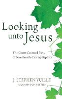 Looking Unto Jesus