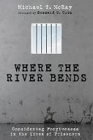 Where the River Bends