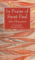 In Praise of Saint Paul
