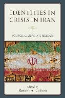 Identities in Crisis in Iran