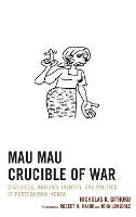 Mau Mau Crucible of War