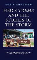 HBO's Treme and the Stories of the Storm