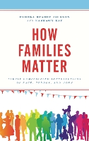 How Families Matter