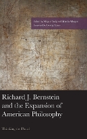 Richard J. Bernstein and the Expansion of American Philosophy
