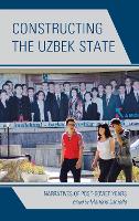 Constructing the Uzbek State