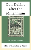 Don DeLillo after the Millennium