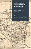 Indigenous Struggles for Autonomy