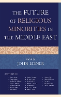 The Future of Religious Minorities in the Middle East