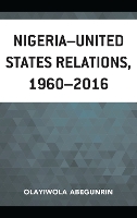 Nigeria–United States Relations, 1960–2016