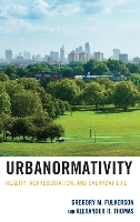 Urbanormativity