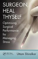Surgeon, Heal Thyself