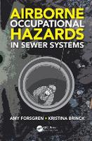 Airborne Occupational Hazards in Sewer Systems