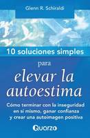 10 Soluciones simples para elevar la autoestima