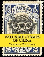 Valuable Stamps of China
