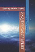 A Question of Belief