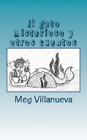 El gato misterioso y otros cuentos
