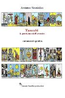 Tarocchi la previsione dell'avvenire - cartomanzia pratica