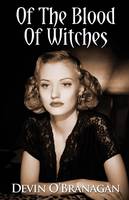 Of The Blood Of Witches