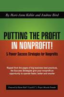 Putting the Profit in Nonprofit