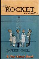 The Rocket Book & The Slant Book