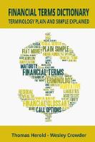 Financial Terms Dictionary - Terminology Plain and Simple Explained