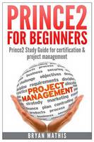 Prince2 for Beginners
