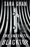 The Infinite Blacktop