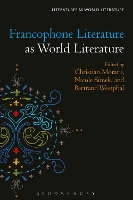 Francophone Literature as World Literature