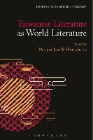 Taiwanese Literature as World Literature